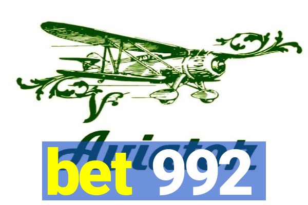 bet 992